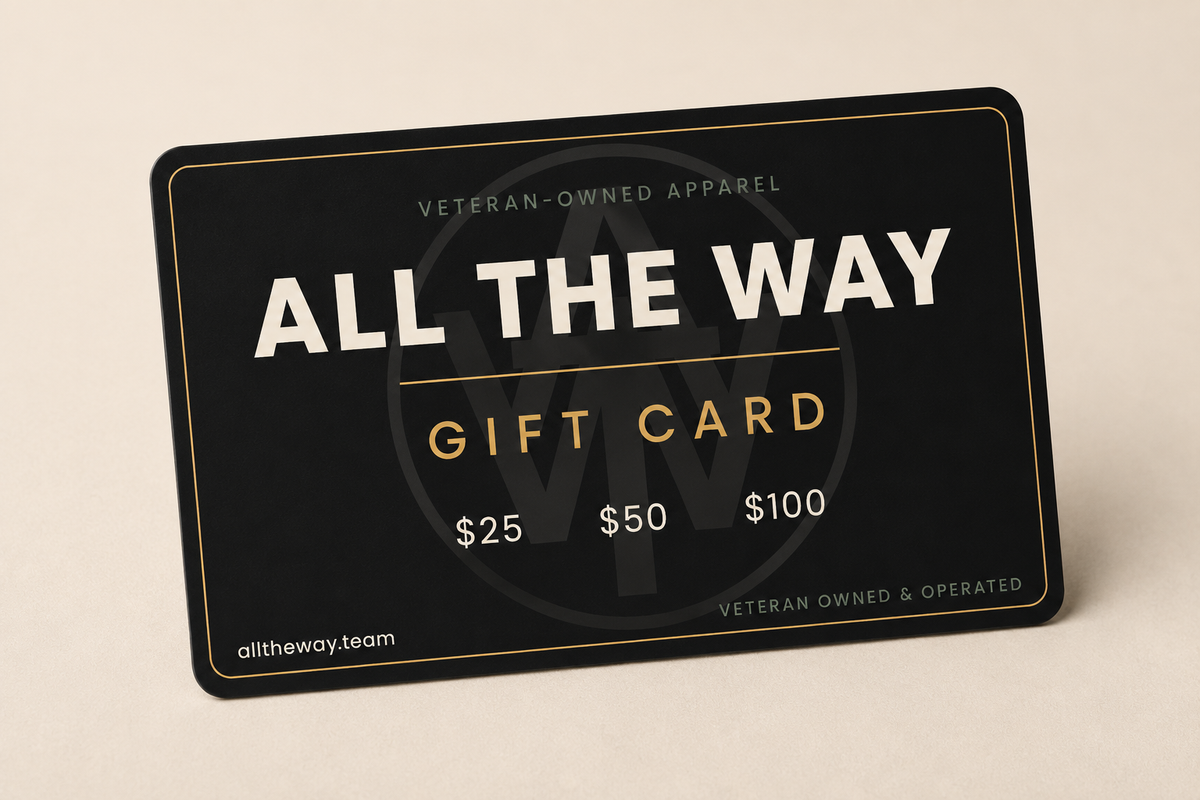 All The Way Gift Card
